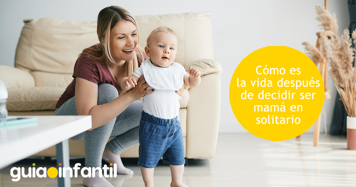 La vida después de decidir ser mamá soltera