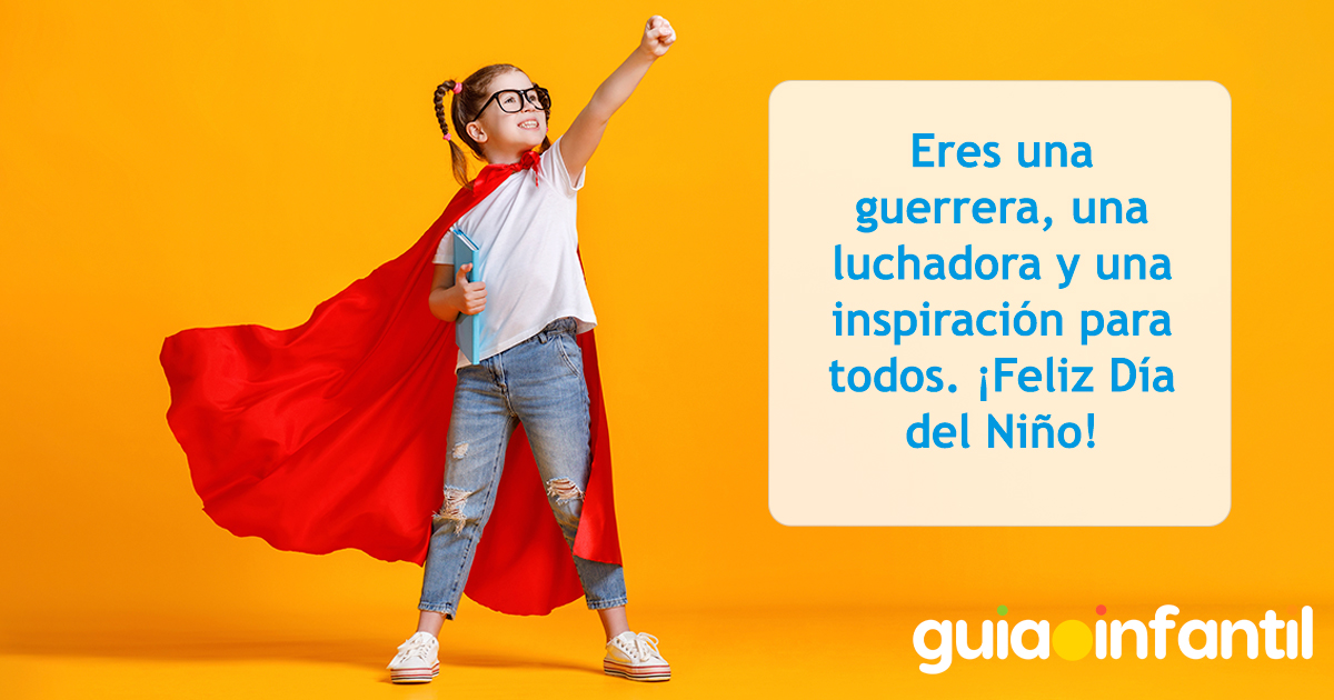 Frases para niñas por el Día del Niño