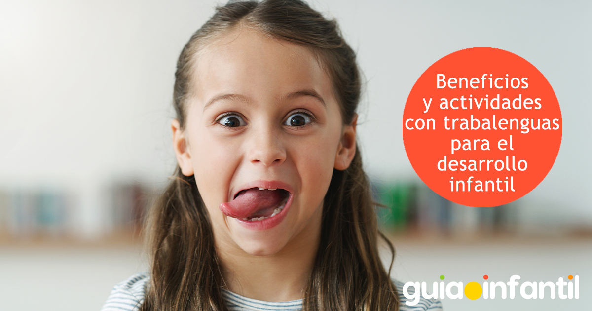 Beneficios de los trabalenguas para niños