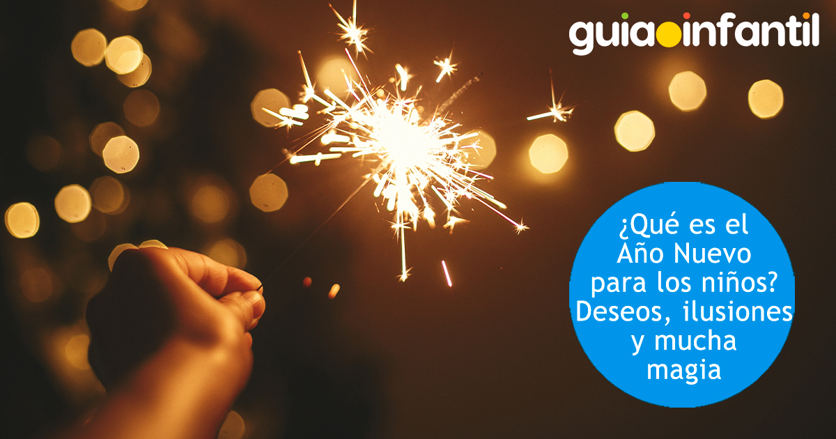 Qué es el Año Nuevo para los niños