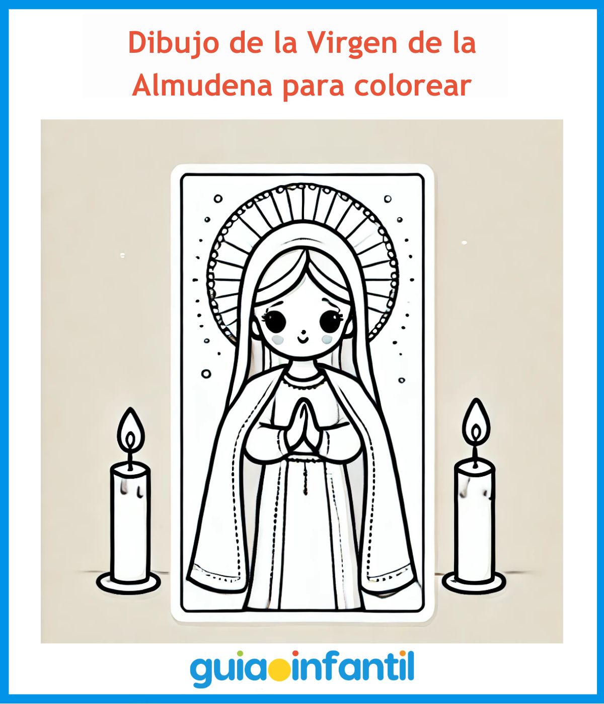 Dibujo de la Virgen de la Almudena para colorear con los niños