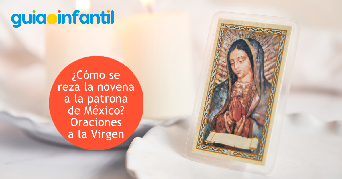 Rezos de la novena a la Virgen de Guadalupe