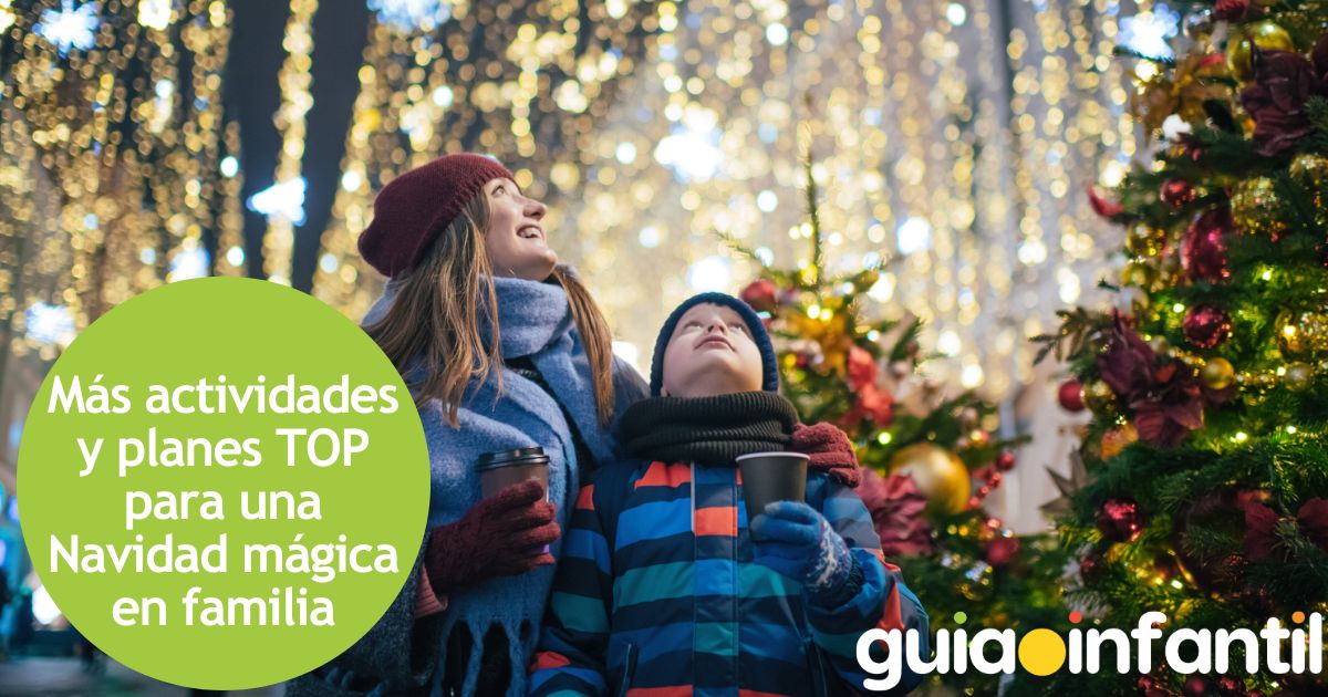 Más actividades y planes TOP para una Navidad mágica en familia