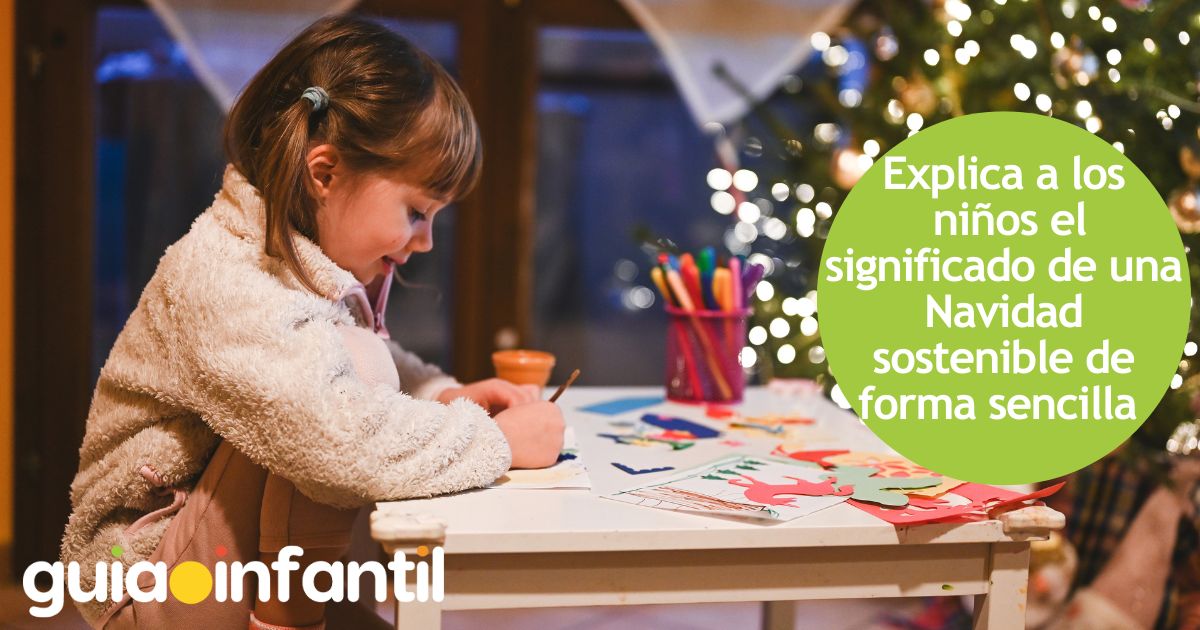 Explica a los  niños el significado de una Navidad sostenible de forma sencilla