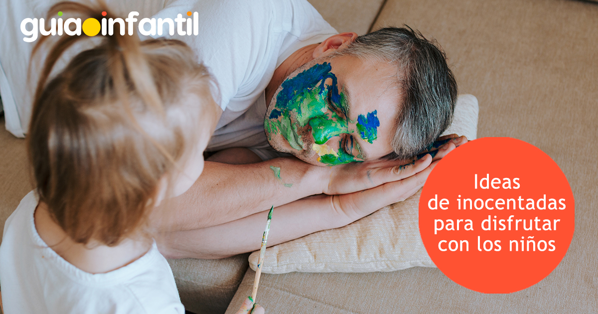 6 ideas de bromas para el día de santos inocentes con niños 6 ideas de bromas para el día de santos inocentes con niños