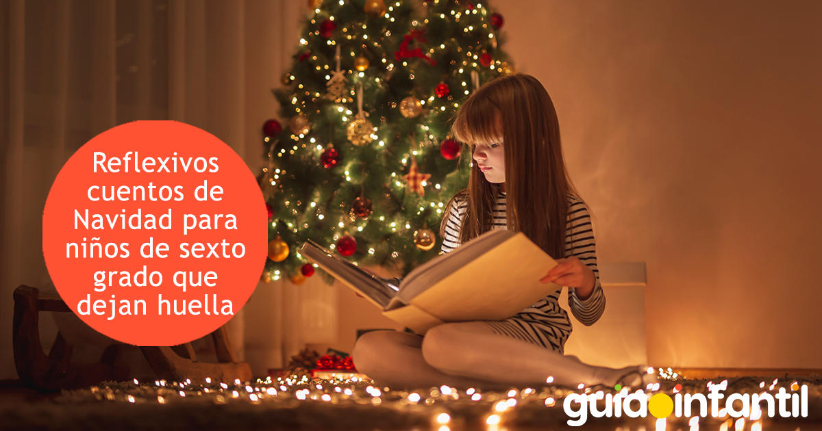 Cuentos de Navidad para niños de sexto grado