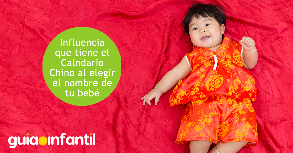Influencia calendario chino nombre de bebé