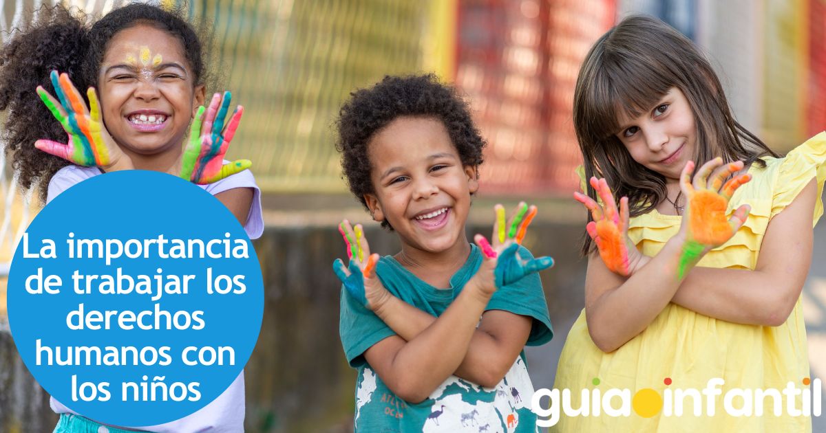 La importancia de trabajar los derechos humanos con los niños