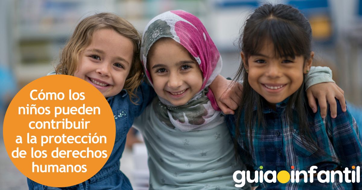 Cómo los niños pueden contribuir a la protección de los derechos humanos
