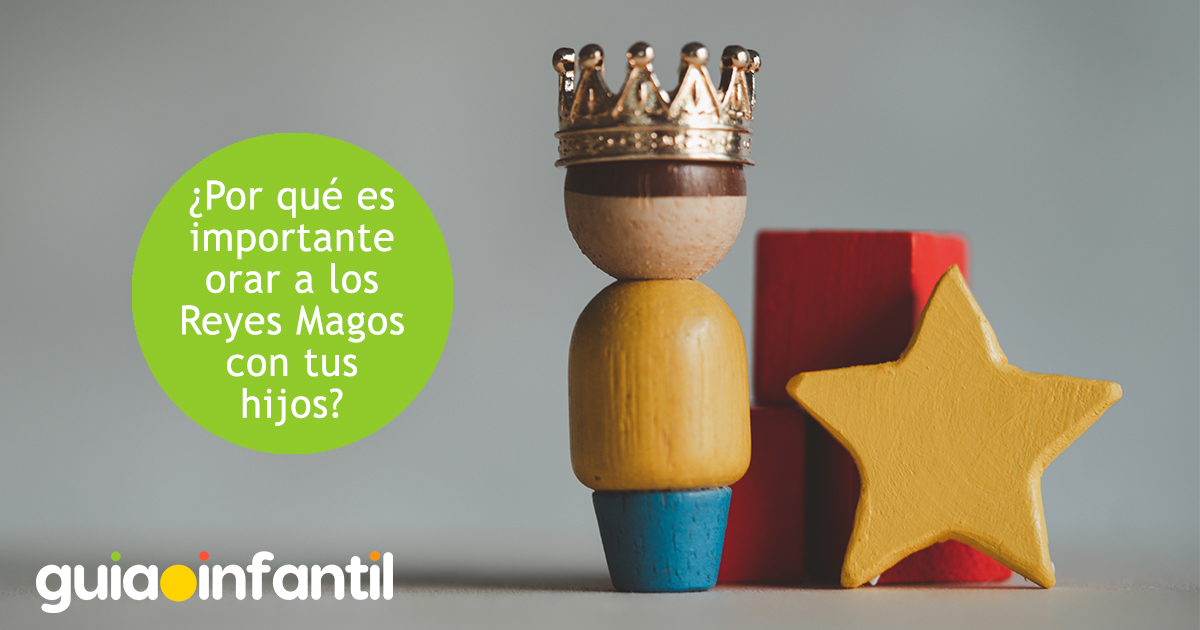 Importancia de orar a los Reyes Magos