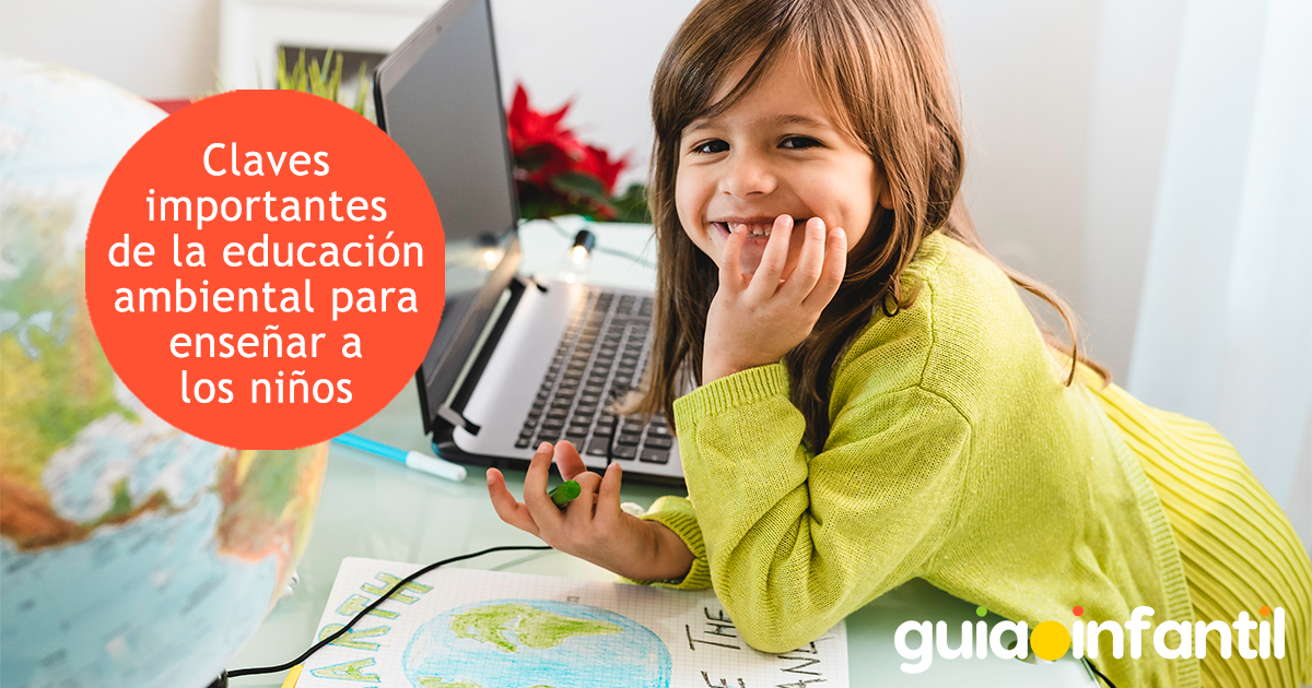 Claves para la educación ambiental de los niños