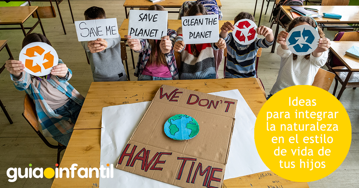 Ideas para que los niños cuiden la naturaleza