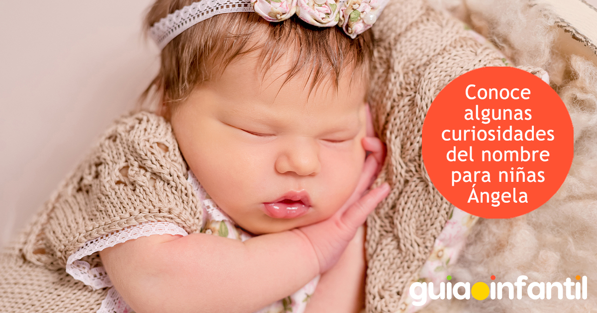 Curiosidades del nombre Ángela para niñas