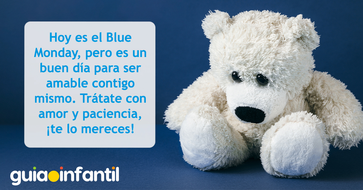 Mensaje del Blue Monday para los niños