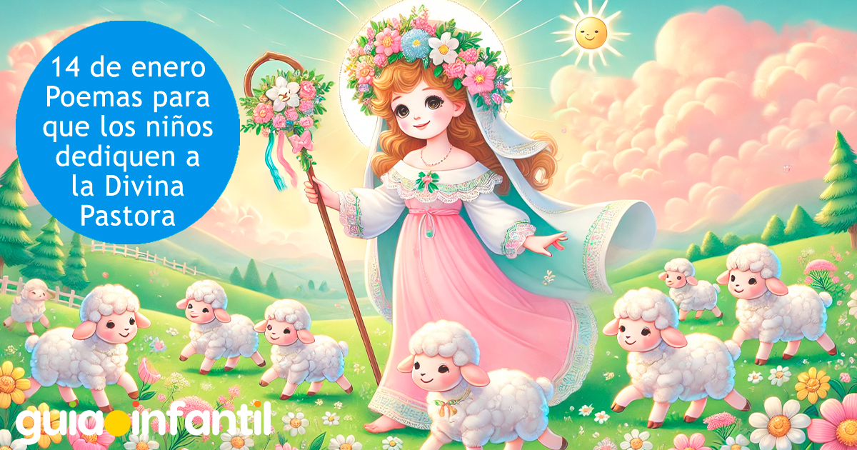 Poemas a la Divina Pastora para niños