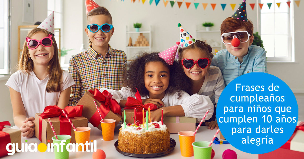 Frases para niños que cumplen 10 años