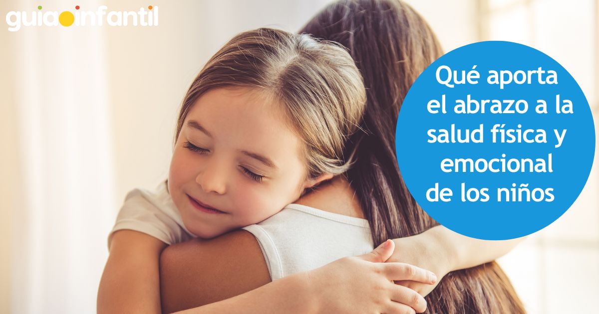 beneficios del abrazo para los niños