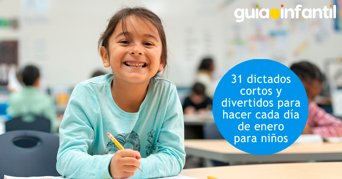 Los dictados cortos para niños en enero