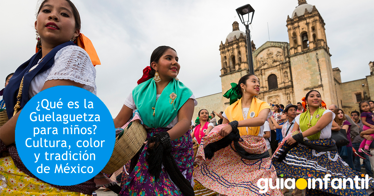 Tradicional Guelaguetza para niños