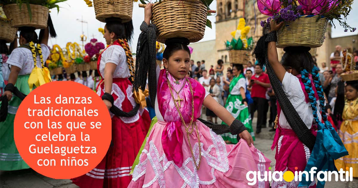 Danzas tradicionales de la Guelaguetza