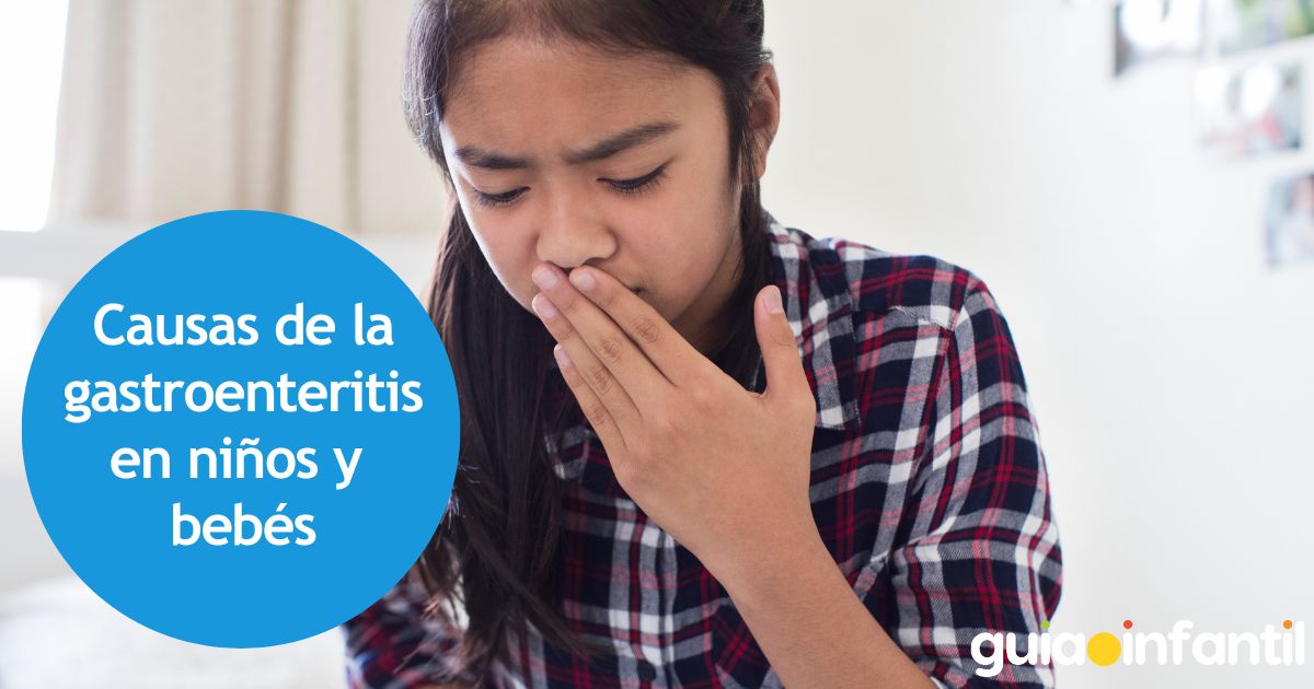 Causas de la gastroenteritis en niños y bebés