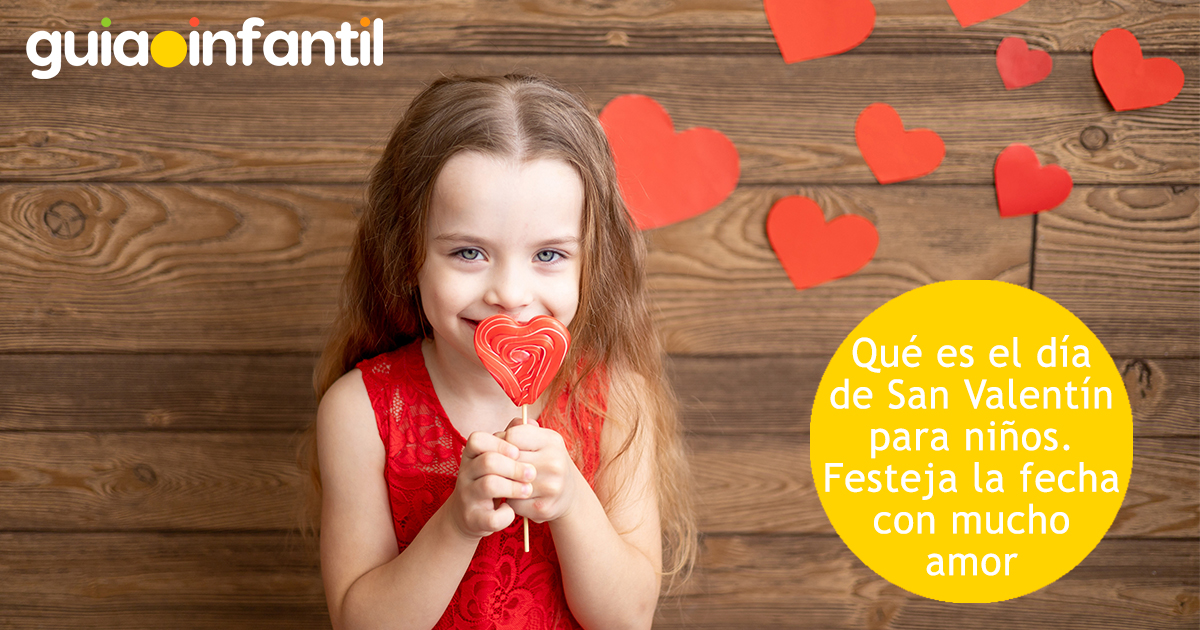 Festejar San Valentín con los niños