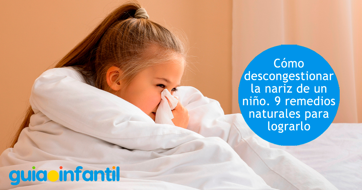 Descongestionar la nariz de un niño