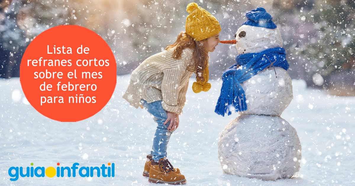 Los refranes cortos de febrero para niños
