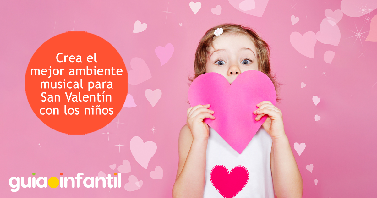 Melodías de San Valentín para los niños