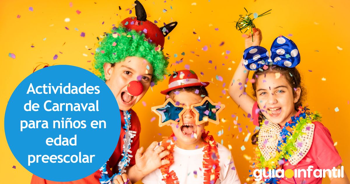 Ideas de actividades de Carnaval para niños en edad preescolar o jardín de infancia