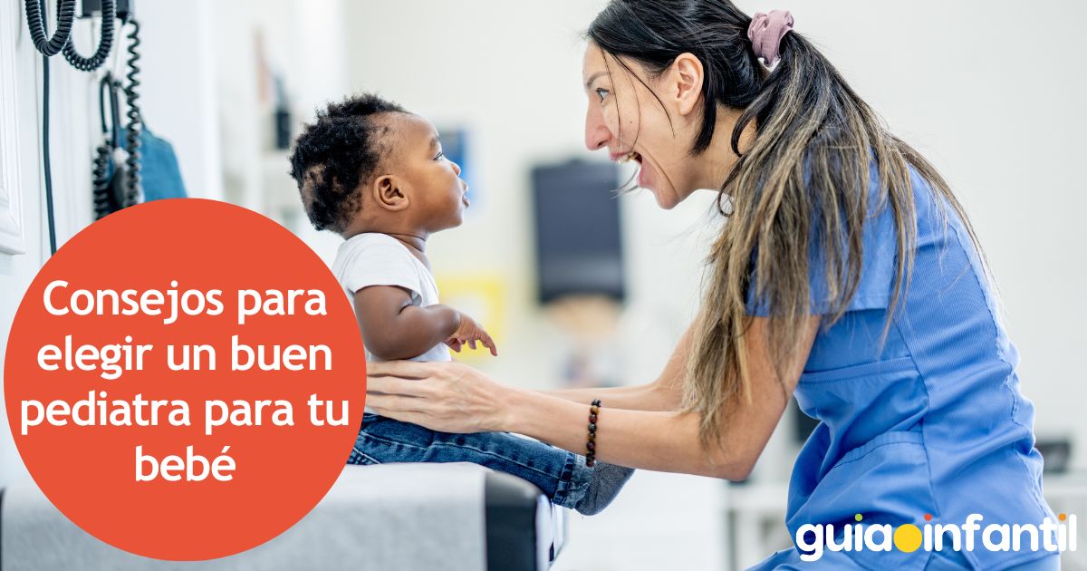 Qué tener en cuenta al seleccionar el pediatra de tu hijo