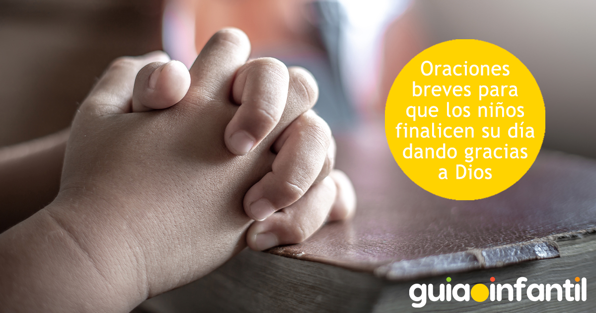 Breves oraciones para los niños