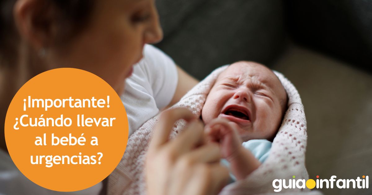 ¿Cuándo llevar al bebé a urgencias?
