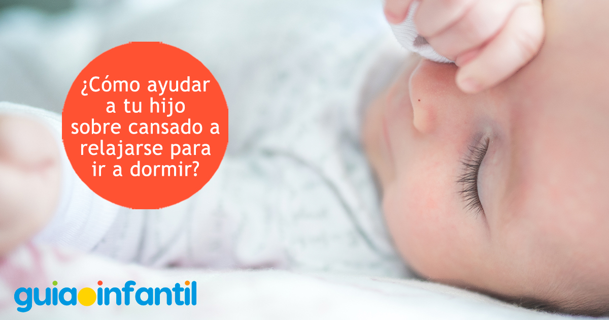 Ayuda a tu hijo sobrecansado