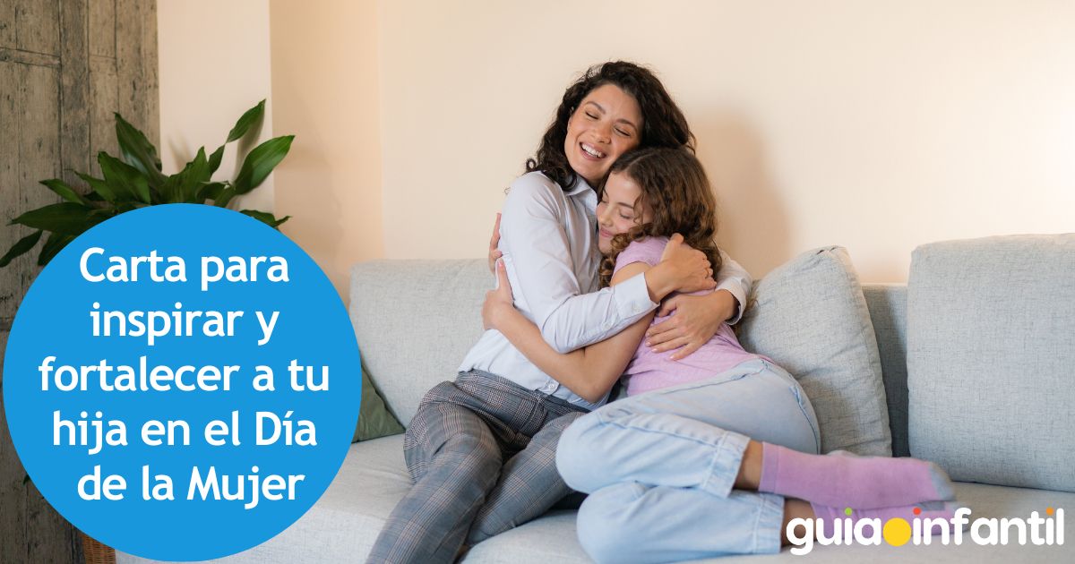 Carta para inspirar y fortalecer a tu hija en el Día de la Mujer