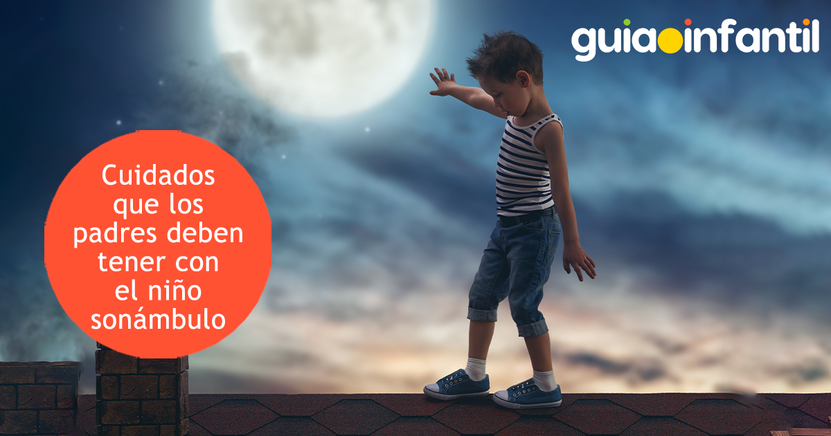 Cuidados para los niños sonambulos