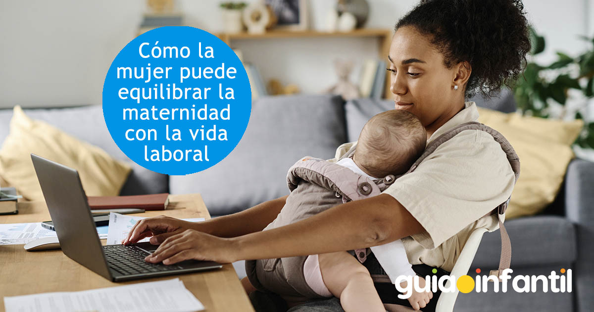 Ser madre y trabajadora maternidad y vida laboral