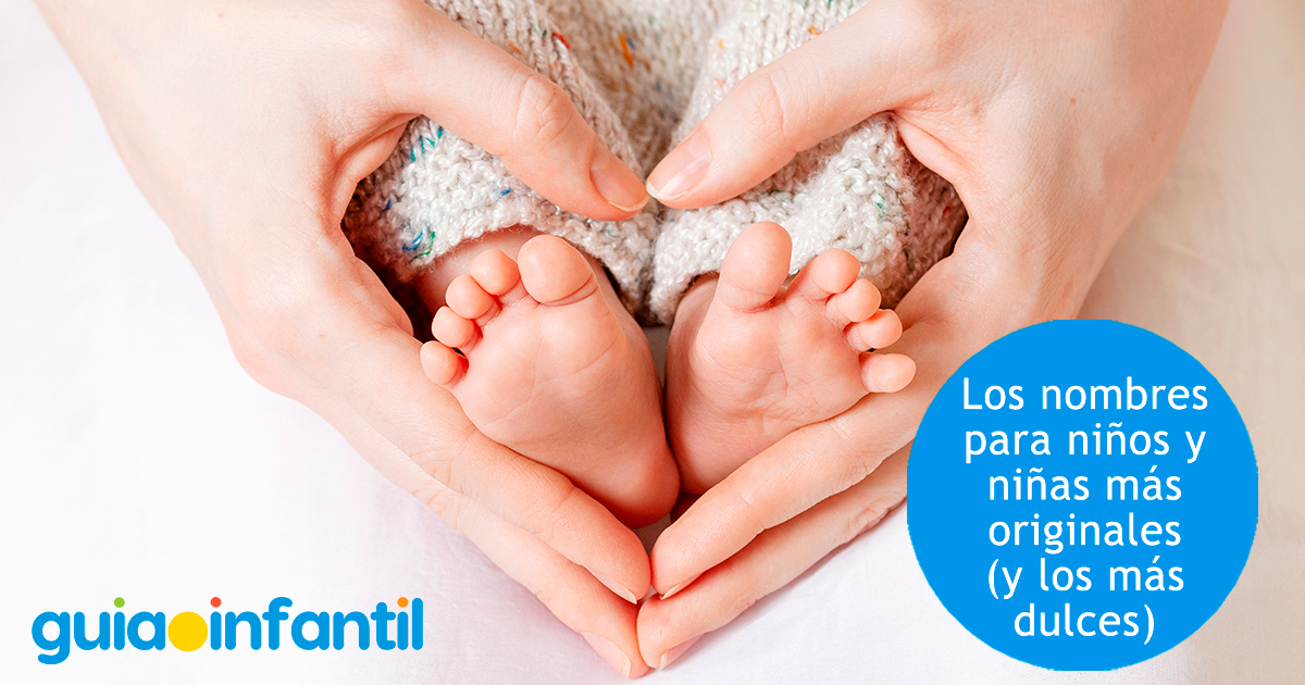 Los más dulces nombres para bebés