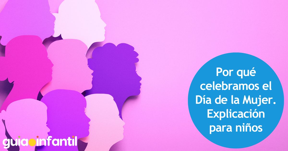 Por qué celebramos el Día de la Mujer - Explicación para niños
