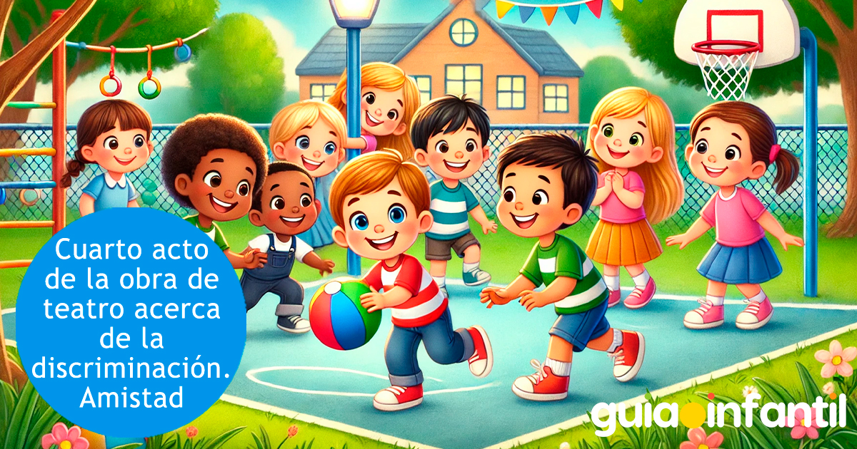 Cuarto acto de la obra de discriminación para niños
