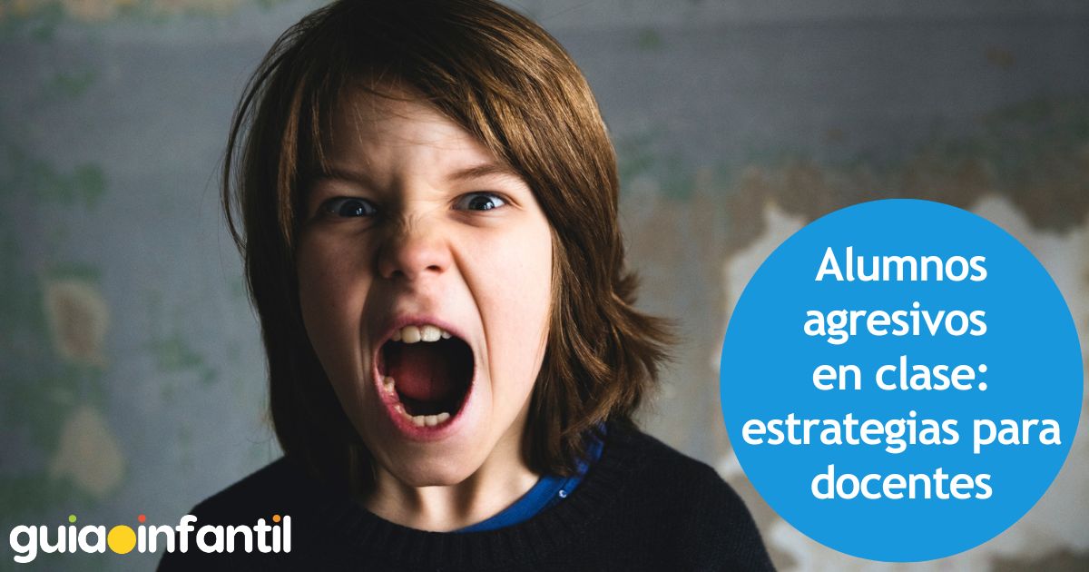 Qué hacer con los alumnos agresivos en el aula