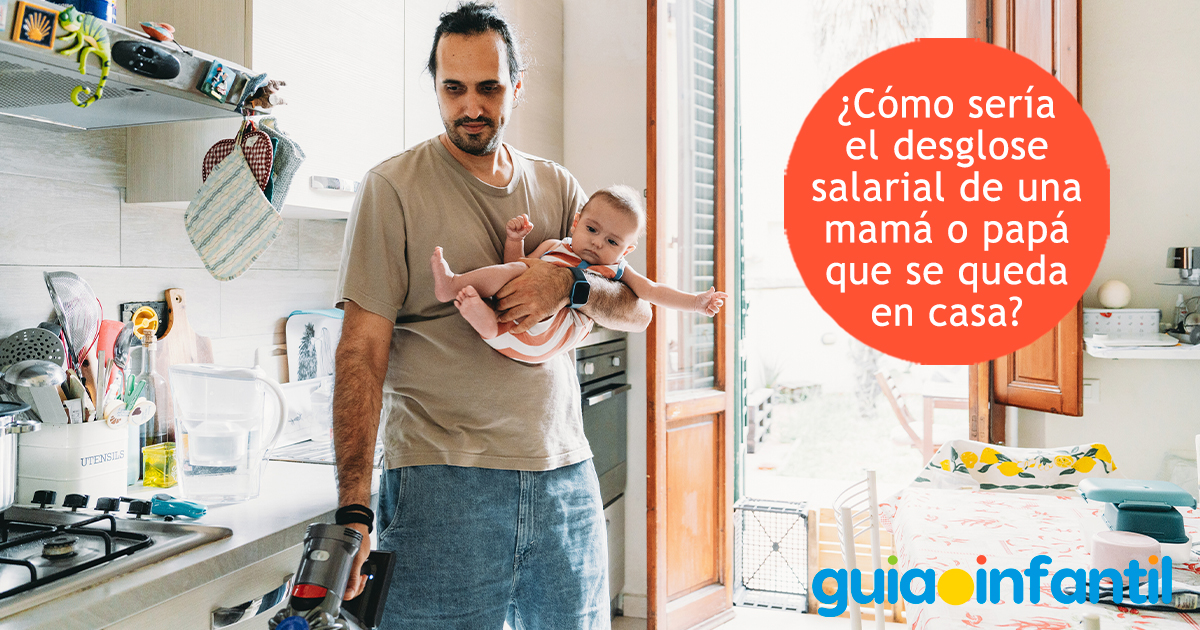Desglose salarial para padres y madres que se quedan en casa