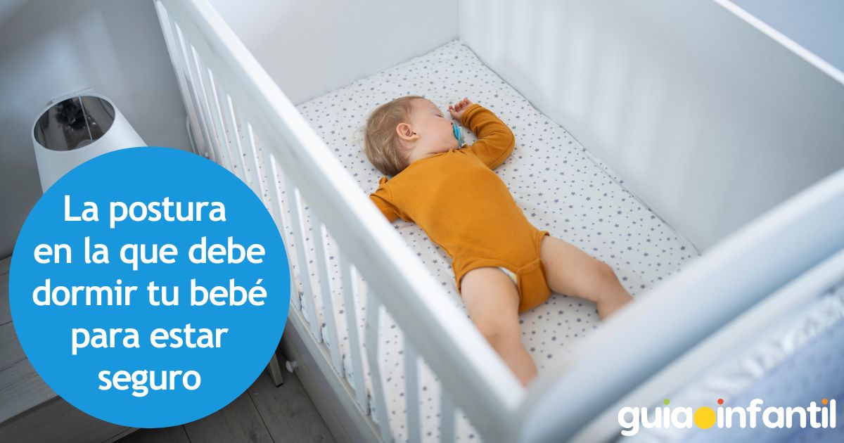 La postura en la que debe dormir tu bebé para estar seguro