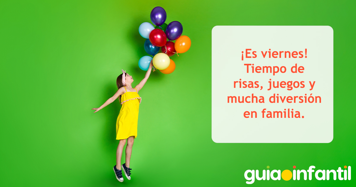 Frases para un viernes divertido de los niños