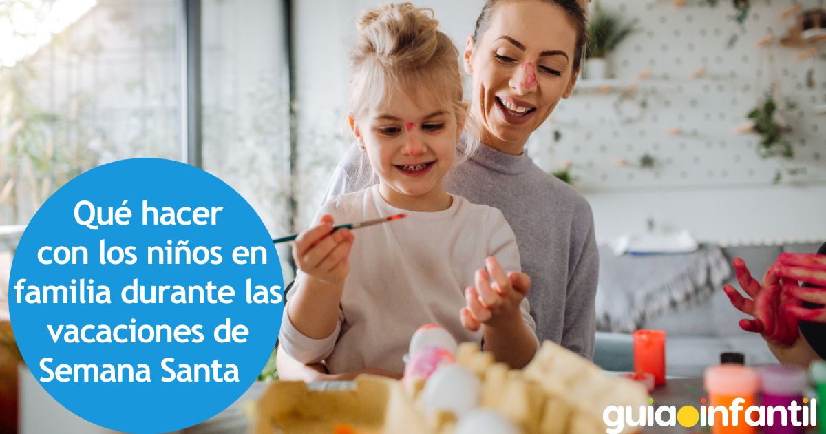 Planes y actividades con niños en Semana Santa