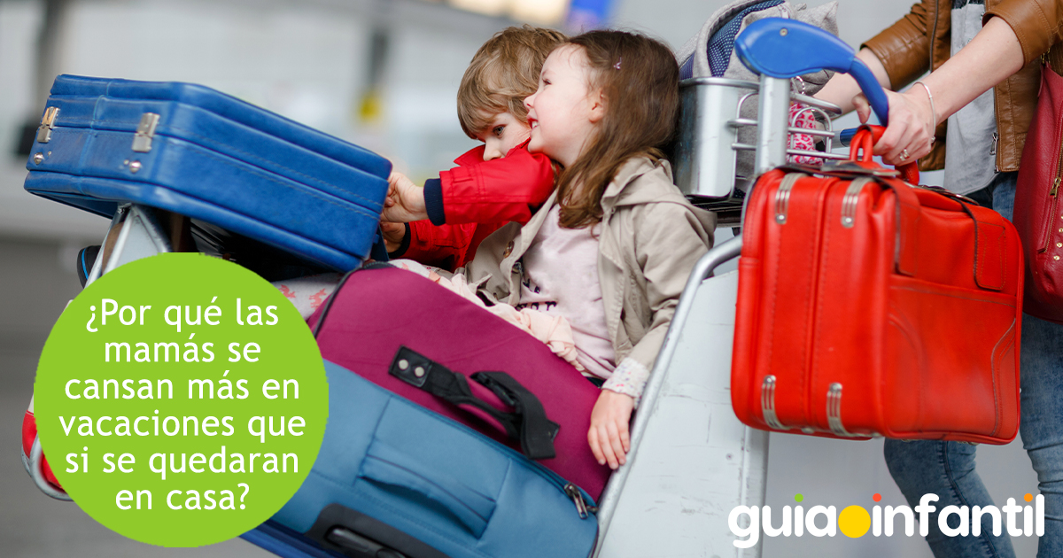 Mamás que se cansan más en las vacaciones