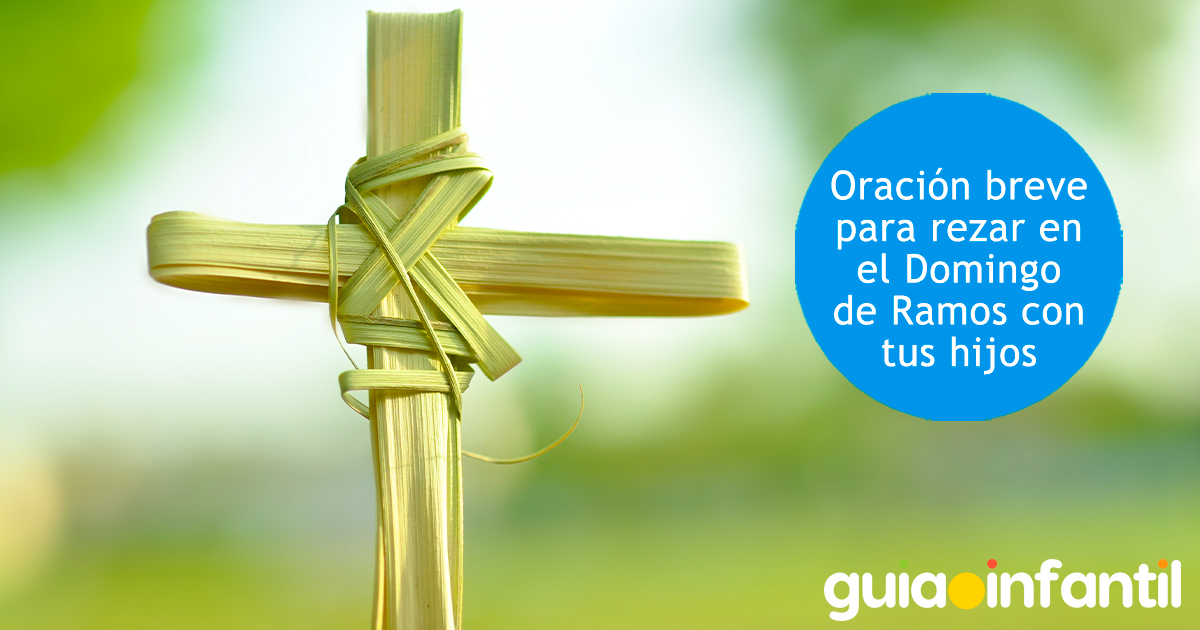Oración por el Domingo de Ramos para niños
