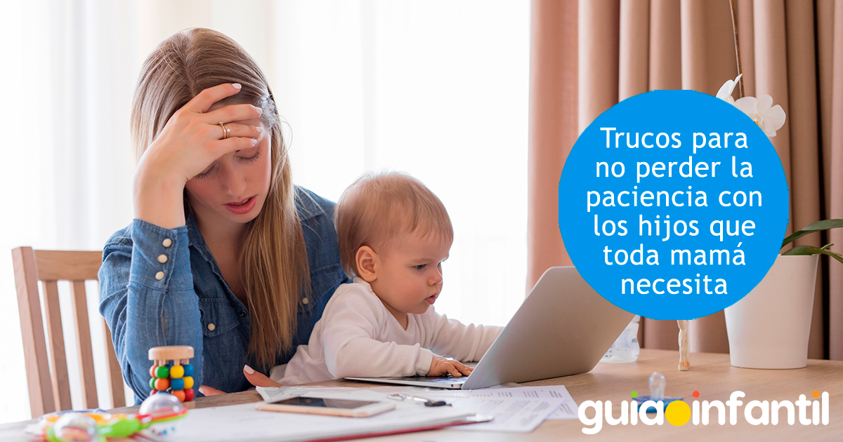Trucos para no perder la paciencia con los niños