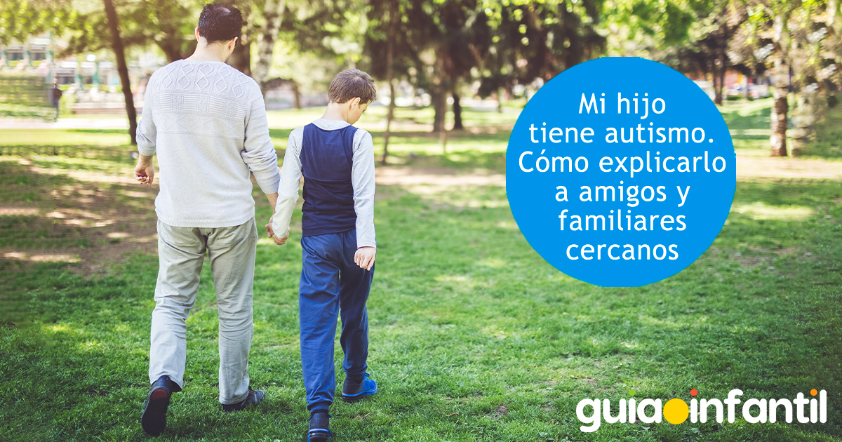 Mi hijo tiene autismo
