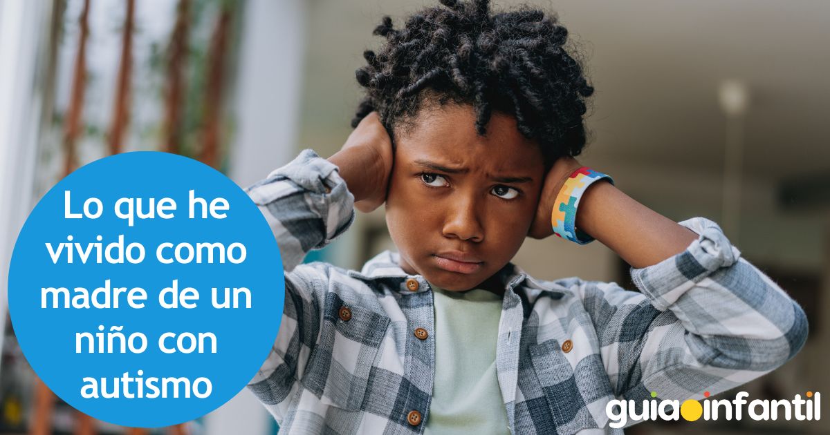 Lo que he vivido como madre de un niño con autismo